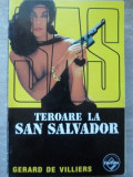 TEROARE LA SAN SALVADOR-GERARD DE VILLIERS