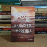 SAMANTHA YOUNG - RENASTEM IMPREUNA : VOLUMUL II DIN SAGA FAMILIEI ADAIR , 2022 *