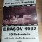 Eroi pentru Romania - BRASOV 1987 - 15 noiembrie - marturii, studii, documente - Florian Palas; Victor Roncea (coordonatori), (Editura Semne, 2007)