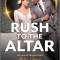 Rush to the Altar