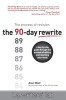 The 90-Day Rewrite