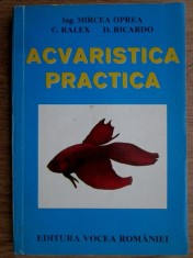 Mircea Oprea - Acvaristica practica foto