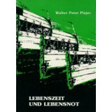 Lebenszeit und Lebensnot