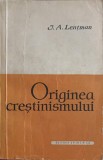 ORIGINEA CRESTINISMULUI-I.A. LENTMAN