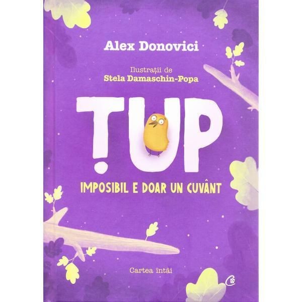 Tup. Imposibil e doar un cuvant