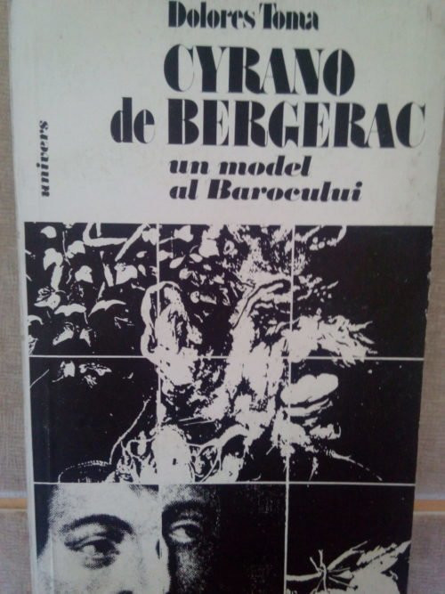 Dolores Toma - Cyrano de Bergerac un model al Barocului (1982)