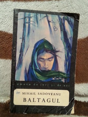 BALTAGUL-MIHAIL SADOVEANU foto