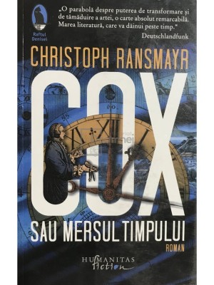 Christoph Ransmayr - Cox sau Mersul timpului (Editia: 2018) foto