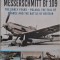 Messerschmitt Bf 109. The Early Years &ndash; Poland, The Fall of France and the Battle of Britain &ndash; Chris Goss