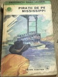 LITR9 0442 Literatura - Friedrich Gerstacker - Piratii de pe Missippi