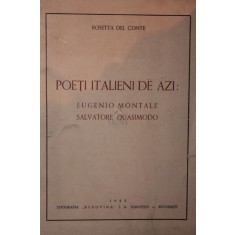 Poetii italieni de azi &ndash; Eugeniu Montale si Salvatore Quasimodo