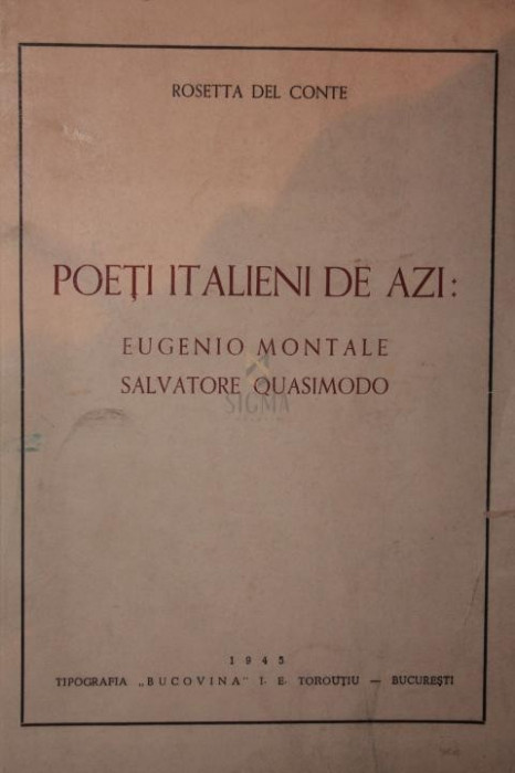 Poetii italieni de azi &ndash; Eugeniu Montale si Salvatore Quasimodo