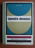 Radu Miron - Geometrie elementara (1968, editie cartonata)