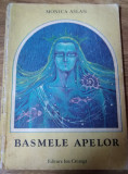 BASMELE APELOR - Monica Aslan