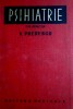 Psihiatrie - Vasile Predescu, Carti psihiatrie