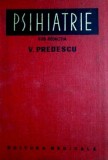 Psihiatrie - Vasile Predescu