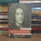 KONRAD KRAMAR - EUGENIU DE SAVOIA : EROISM, NEVROZA, EROTISM , 2016 *