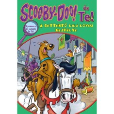 Scooby-Doo &eacute;s Te! - A rettentő Lila Lovag rejt&eacute;lye