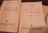 Critice literare. Caracostea vol.1+2