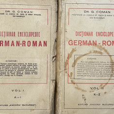 G.COMAN ~ DICTIONAR ENCICLOPEDIC GERMAN - ROMAN : TEHNIC , MILITAR , ETC. - 1925