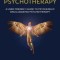 Psychedelic Psychotherapy a User Friendly Guide to Psychedelic Drug Assisted Psychotherapy