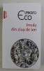 INSULA DIN ZIUA DE IERI de UMBERTO ECO , 2020