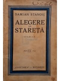 Damian Stanoiu - Alegere de stareta, editia a II-a (Editia: Editie interbelica)