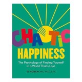 Chaotic Happiness