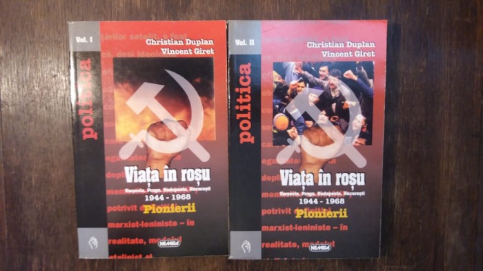 VIATA IN ROSU- CHRISTIAN DUPLAN, VINCENT GIRET