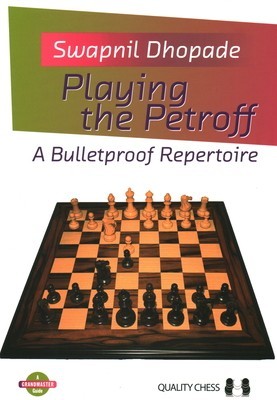 Playing the Petroff A Bulletproof Repertoire foto