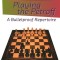 Playing the Petroff A Bulletproof Repertoire