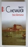 STICLAREASA , roman de TRACY CHEVALIER , 2026