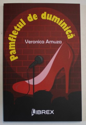 PAMFLETUL DE DUMINICA de VERONICA AMUZA , 2022 foto