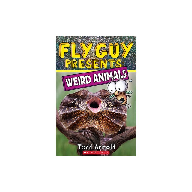 Fly Guy Presents: Weird Animals
