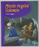 PRIMA MEA BIBLIOTECA , MINELE REGELUI SOLOMON de H. RIDER HAGGARD , 2023