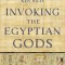 Invoking the Egyptian Gods