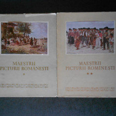 MAESTRII PICTURII ROMANESTI IN MUZEUL DE ARTA AL ROMANIEI 2 volume