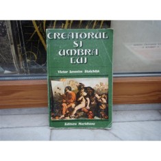 Creatorul si umbra lui , Victor Ieronim Stoichita , 1981 foto