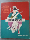 BARONUL VON MUNCHHAUSEN - Gottfried A. Burger- EUGEN TARU (ilustratii) 1967