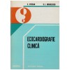 C. Streian, S.I. Dragulescu - Ecocardiografie clinica - 128833