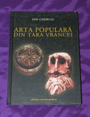 Ion Cherciu &ndash; Arta populara din Tara Vrancei