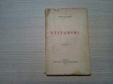 ATITUDINI - Mihai Ralea - Editura Casei Scoalelor, editia I, 1931, 176 p., Alta editura