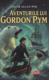Aventurile lui Gordon Pym - Edgar Allan Poe - Editura Regis (Editpress SRL)