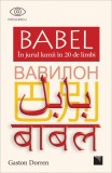 BABEL. in jurul lumii in 20 de limbi - Editura Niculescu