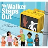 Mr. Walker Steps Out