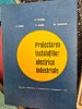 PROIECTAREA INSTALATIILOR ELECTRICE INDUSTRIALE - D. COMSA