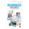 Bicarbonatul - Ghid Complet, Larousse, Rao, Fictiune, Romana, Brosata, 256 pagini, 2020, ISBN 9786060062738