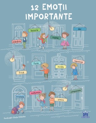 12 Emotii Importante, Anna Czerwinska-Rydel, Liliana Fabisinska, Agnieszka Fraczek - Editura DPH foto