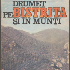 Dumitru Martiniuc - Drumet pe Bistrita si in munti