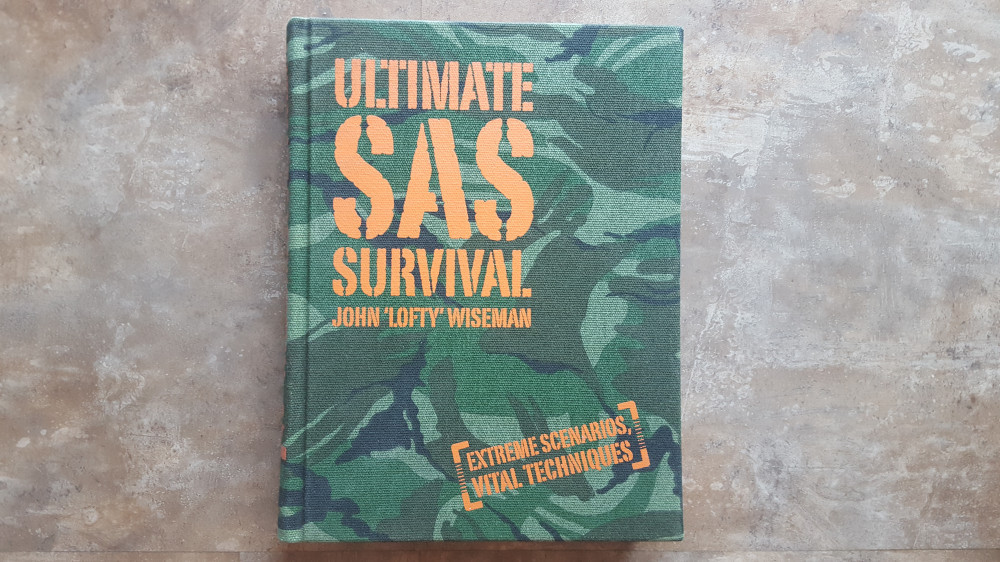 Ultimate SAS Survival - John "Lofty" Wiseman, 2009 | Okazii.ro